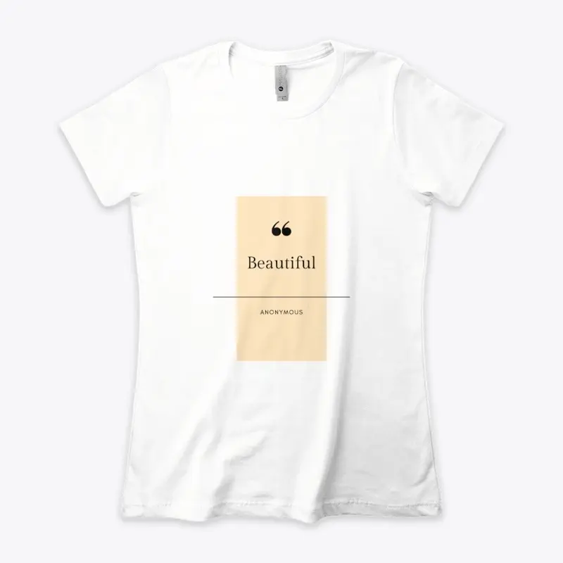 "Beautiful"